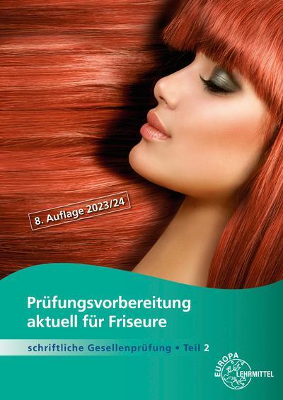 Cover: 9783758568596 | Prüfungsvorbereitung aktuell für Friseure | LiBK Bayern e. V. | Buch