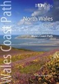 Cover: 9781908632159 | North Wales Coast | Circular Walks along the Wales Coast Path | Buch