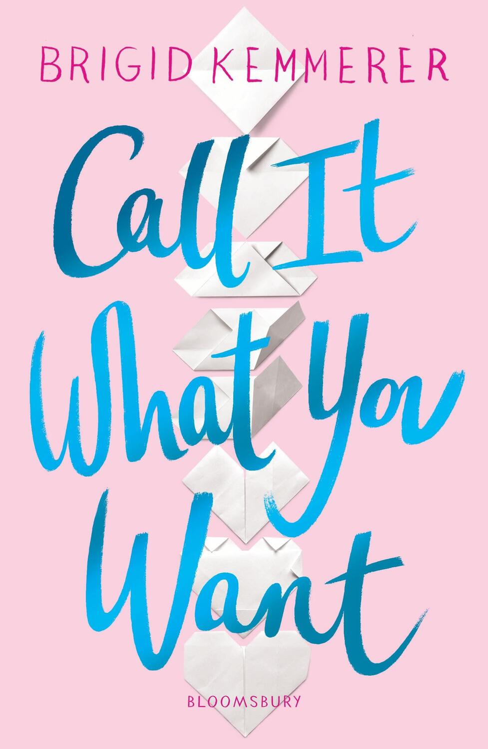 Cover: 9781526605344 | Call It What You Want | Brigid Kemmerer | Taschenbuch | 384 S. | 2019