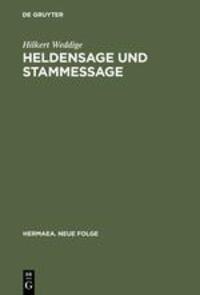 Cover: 9783484150614 | Heldensage und Stammessage | Hilkert Weddige | Buch | De Gruyter