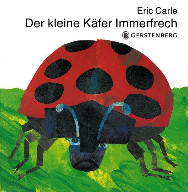 Cover: 9783836942768 | Der kleine Käfer Immerfrech | Eric Carle | Buch | 48 S. | Deutsch