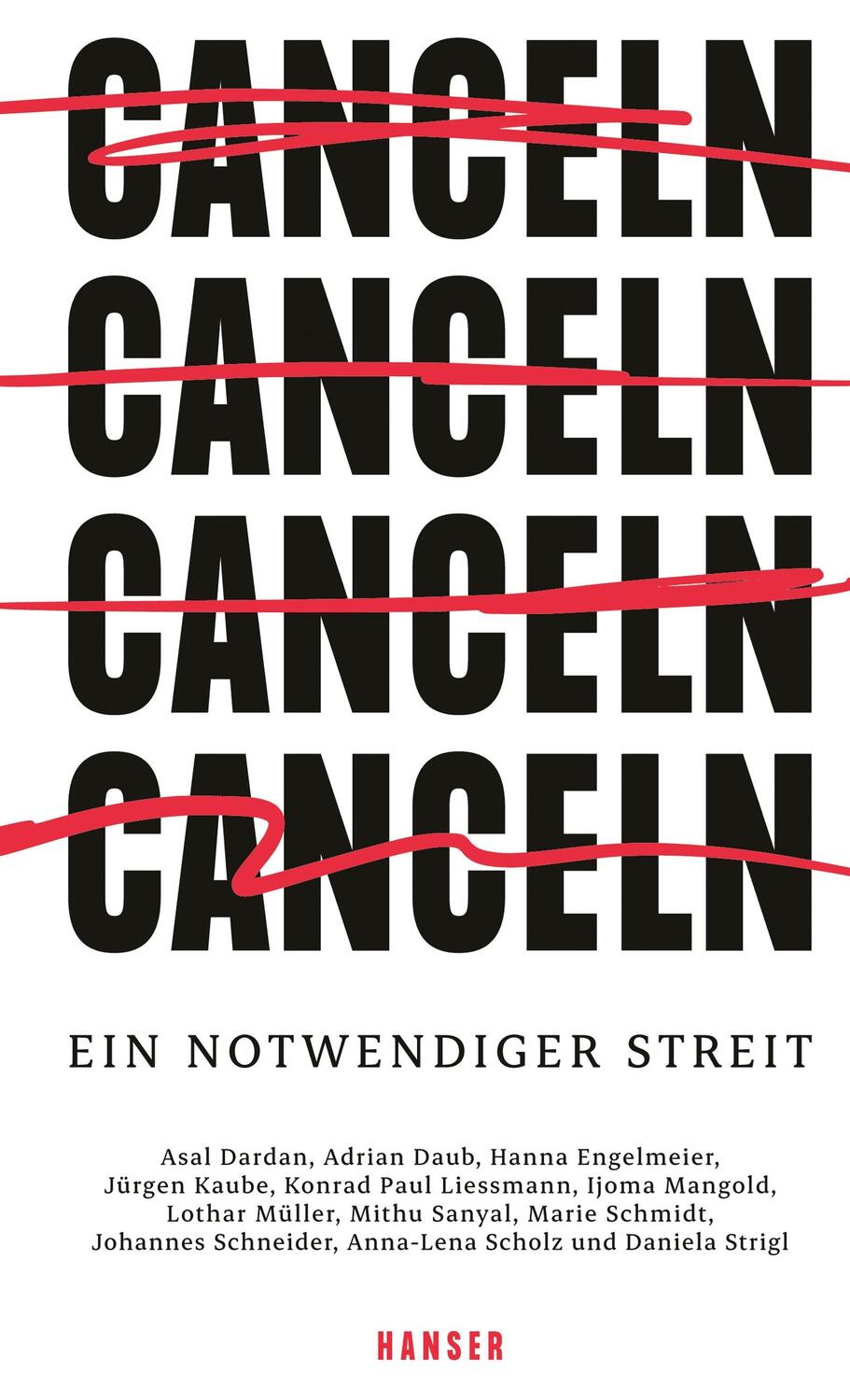 Cover: 9783446276130 | Canceln | Ein notwendiger Streit | Annika Domainko (u. a.) | Buch