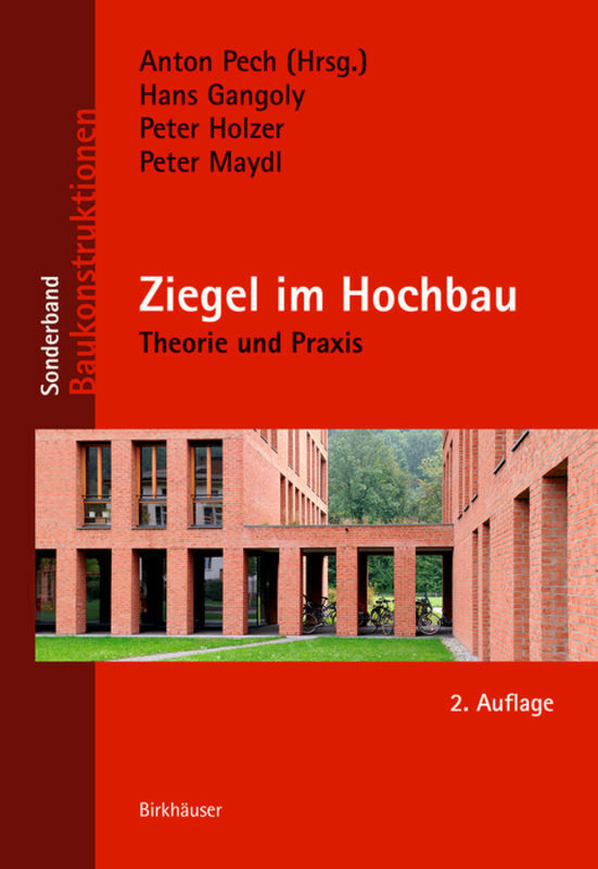 Cover: 9783035616156 | Ziegel im Hochbau | Theorie und Praxis | Anton Pech | Buch | 2018