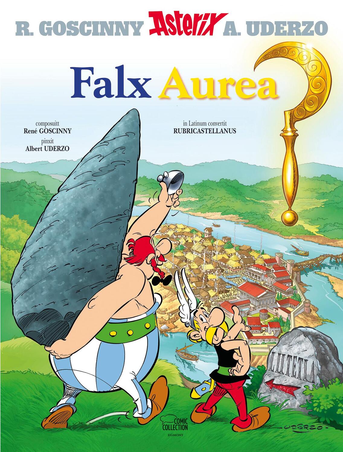 Cover: 9783770440757 | Asterix latein 02 | Falx Aurea | Albert Uderzo (u. a.) | Buch | 2021