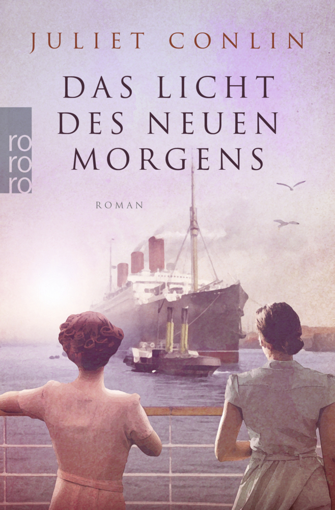 Cover: 9783499002038 | Das Licht des neuen Morgens | Roman | Juliet Conlin | Taschenbuch