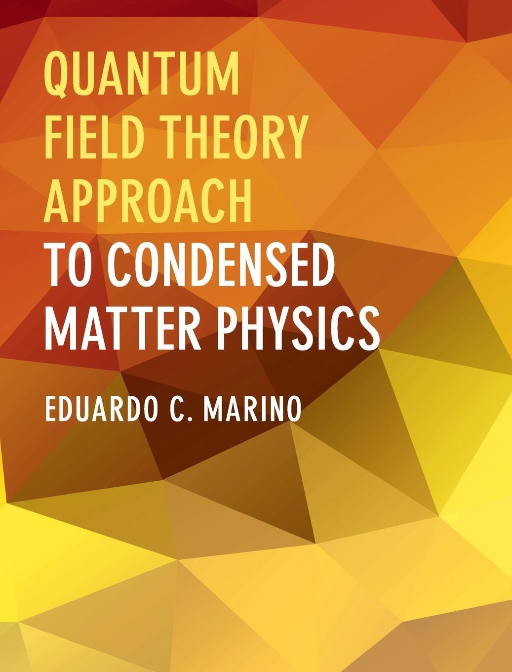Cover: 9781107074118 | Quantum Field Theory Approach to Condensed Matter Physics | Marino