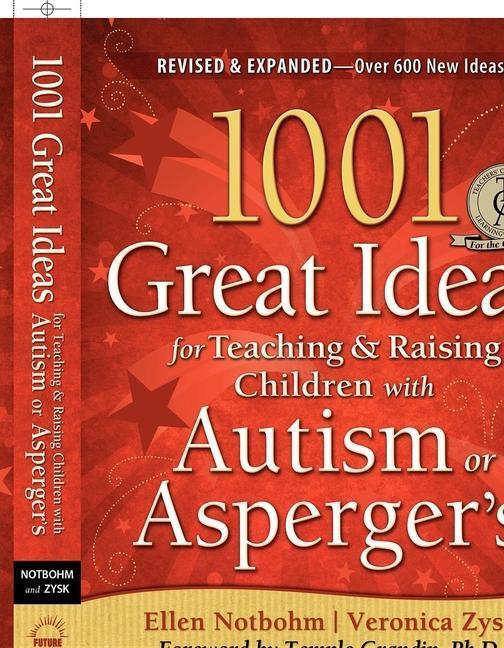 Cover: 9781935274063 | 1001 Great Ideas for Teaching and Raising Children with Autism...