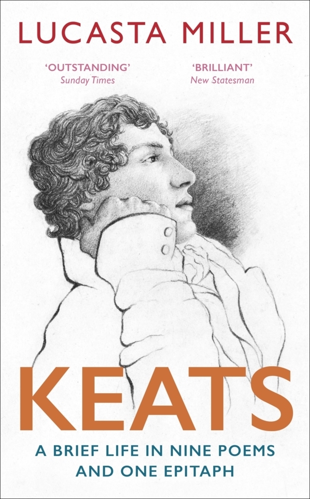 Cover: 9781529110906 | Keats | A Brief Life in Nine Poems and One Epitaph | Lucasta Miller
