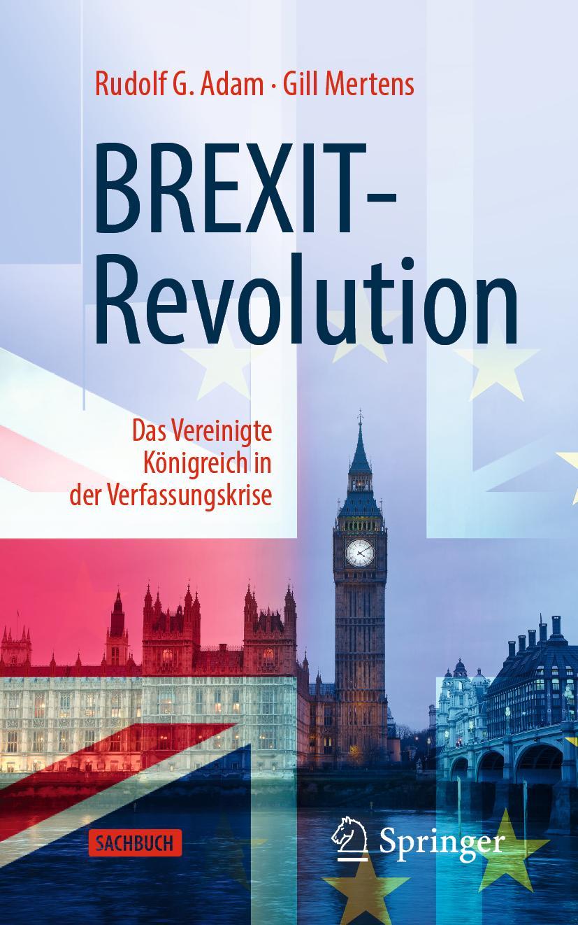 Cover: 9783658283650 | BREXIT-Revolution | Das Vereinigte Königreich in der Verfassungskrise