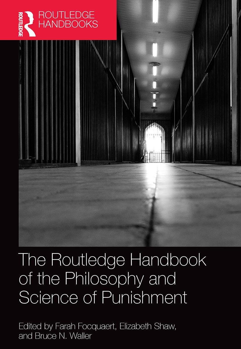 Cover: 9780367553654 | The Routledge Handbook of the Philosophy and Science of Punishment