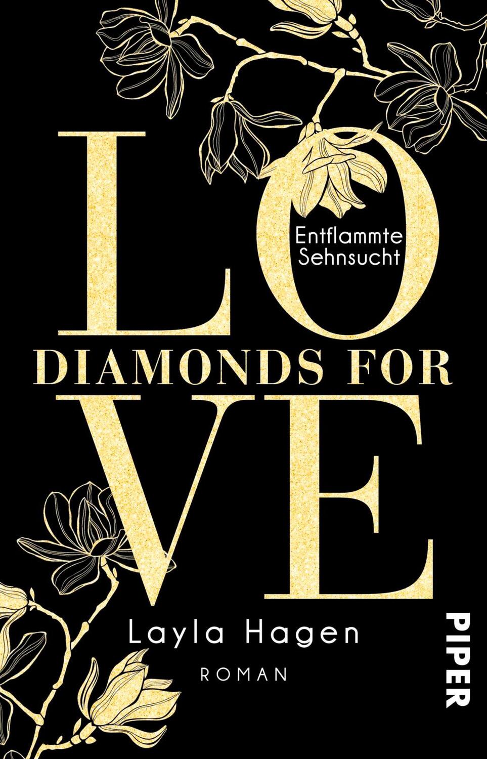 Cover: 9783492313278 | Diamonds For Love - Entflammte Sehnsucht | Roman | Layla Hagen | Buch