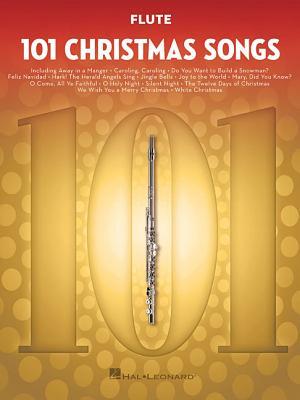 Cover: 9781540030207 | 101 Christmas Songs | For Flute | Hal Leonard Corp | Taschenbuch