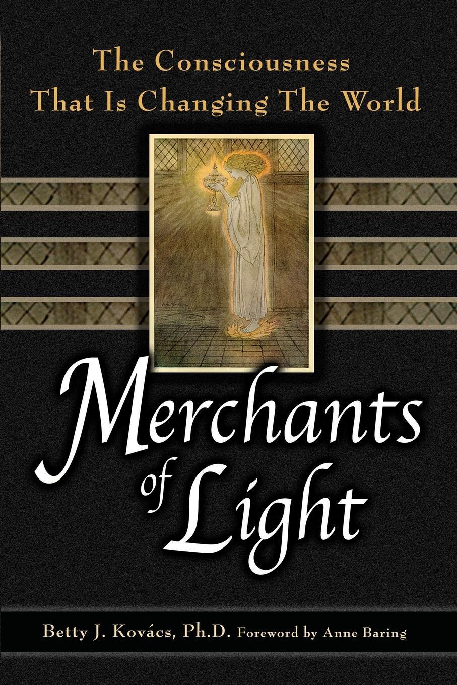 Cover: 9780972100557 | Merchants of Light | The Consciousness That Is Changing the World