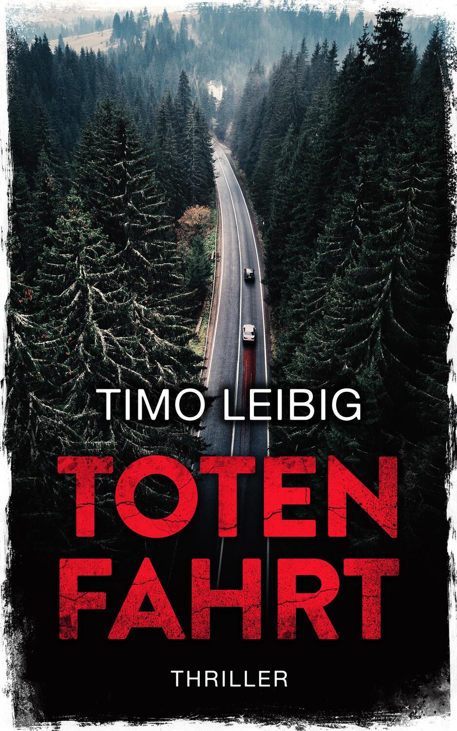 Cover: 9783966988889 | Totenfahrt: Thriller | Timo Leibig | Taschenbuch | Deutsch | 2020