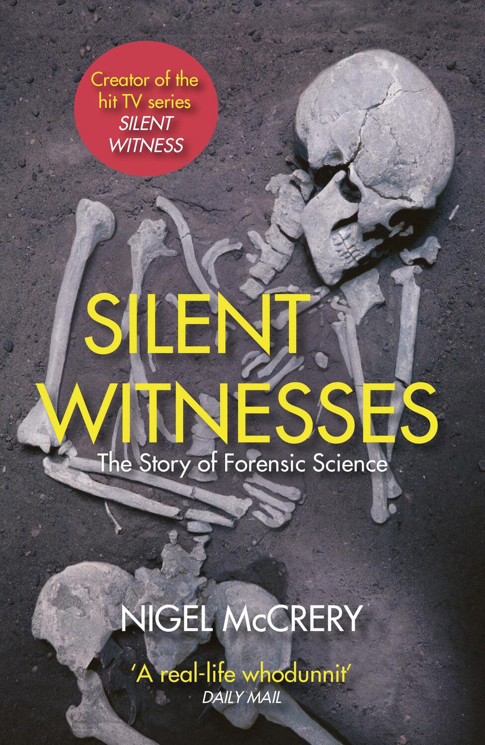 Cover: 9780099569244 | Silent Witnesses | Nigel McCrery | Taschenbuch | Englisch | 2014