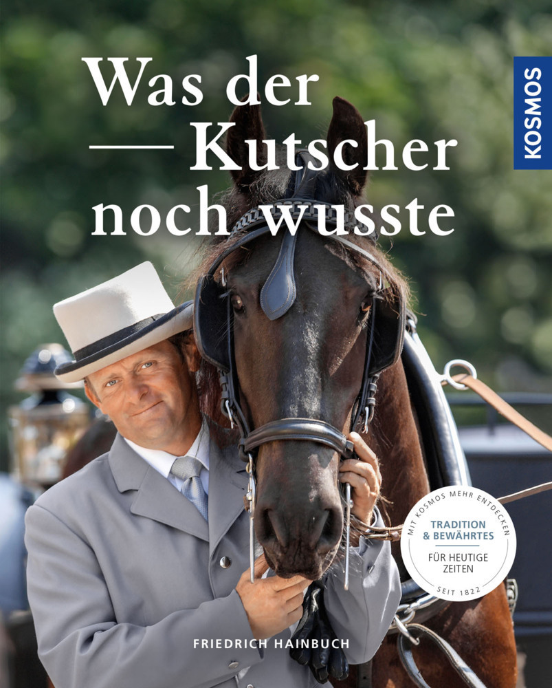 Cover: 9783440162217 | Was der Kutscher noch wusste | Friedrich Hainbuch | Taschenbuch | 2019