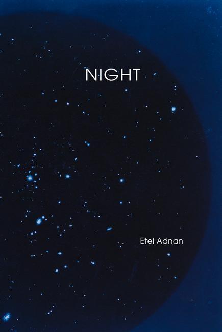 Cover: 9781937658533 | Night | Etel Adnan | Taschenbuch | Englisch | 2016 | NIGHTBOAT BOOKS