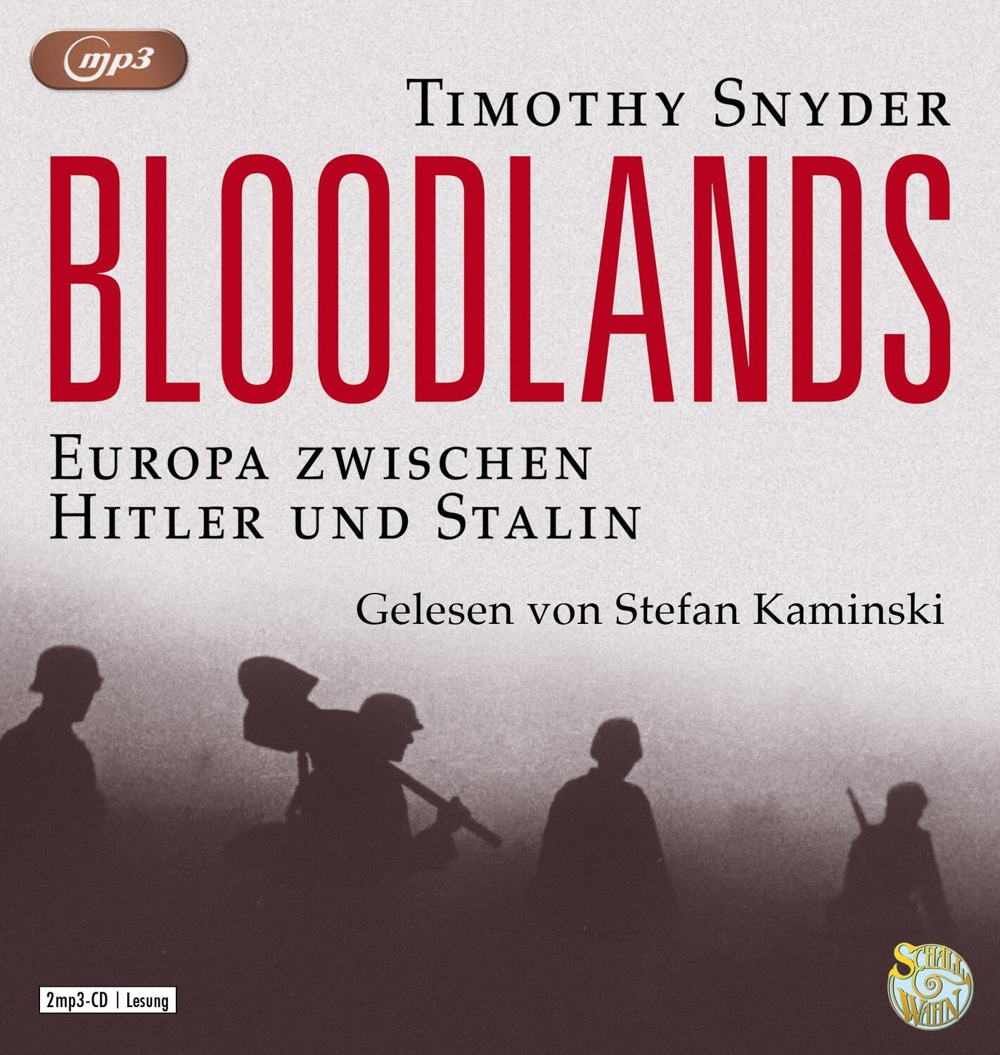 Cover: 9783837167108 | Bloodlands | Schall &amp; Wahn | Timothy Snyder | MP3 | 2 Audio-CDs | 2023