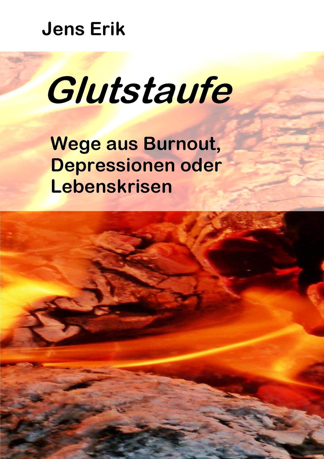 Cover: 9783741295904 | Glutstaufe | Jens Erik | Taschenbuch | Paperback | 192 S. | Deutsch
