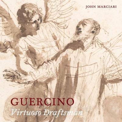 Cover: 9781911300694 | Guercino: Virtuoso Draftsman | John Marciari | Taschenbuch | Englisch