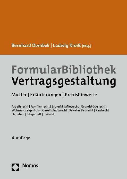 Cover: 9783848787753 | FormularBibliothek Vertragsgestaltung | Bernhard Dombek (u. a.) | 2022