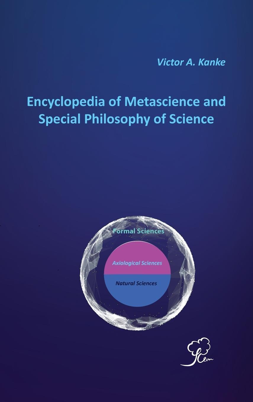 Cover: 9789949748501 | Encyclopedia of Metascience and Special Philosophy of Science | Kanke