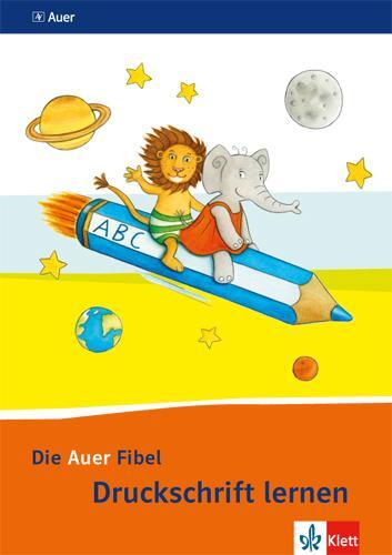 Cover: 9783120066859 | Die Auer Fibel. Arbeitsheft Druckschrift lernen. Ausgabe für Bayern...