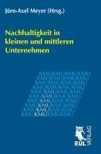 Cover: 9783844100426 | Nachhaltigkeit in kleinen und mittleren Unternehmen | Jörn-Axel Meyer