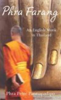 Cover: 9780099484479 | Phra Farang | An English Monk in Thailand | Phra Peter Pannapadipo