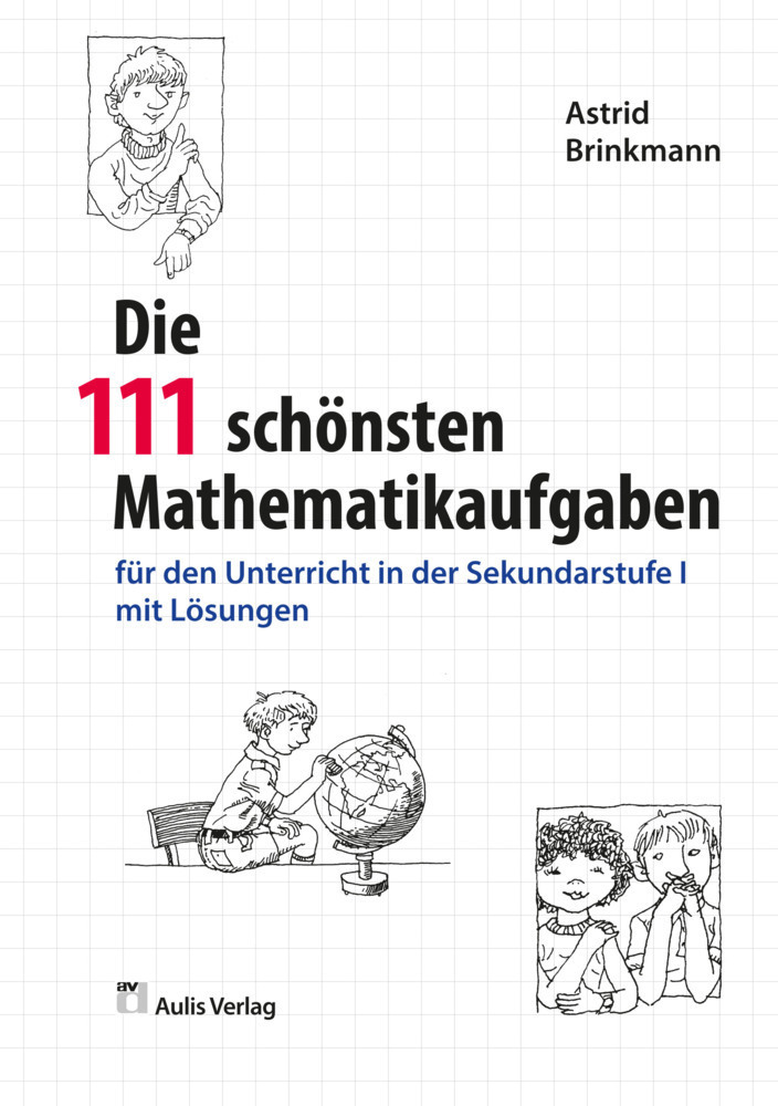 Cover: 9783761428900 | Die 111 schönsten Mathematikaufgaben | Astrid Brinkmann | Taschenbuch
