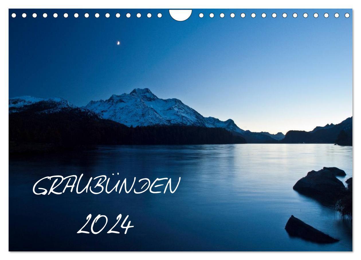 Cover: 9783675965034 | Graubünden - Die schönsten Bilder (Wandkalender 2024 DIN A4 quer),...