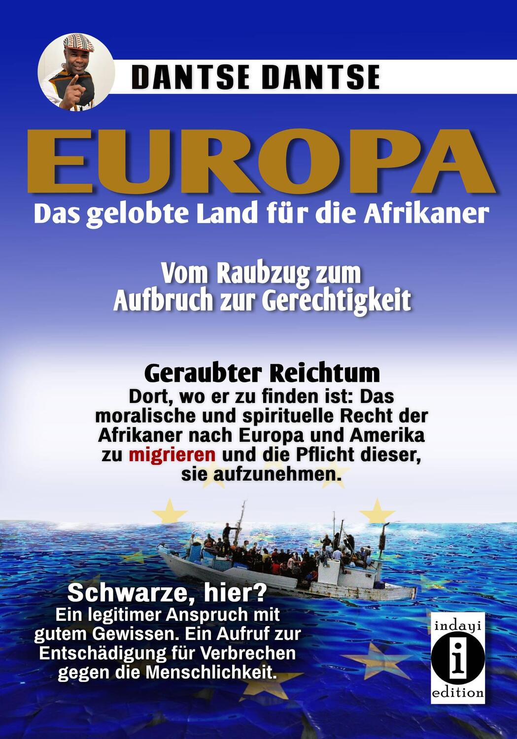 Cover: 9783910273603 | Europa: Das gelobte Land für afrikanische Menschen - vom Raubzug...
