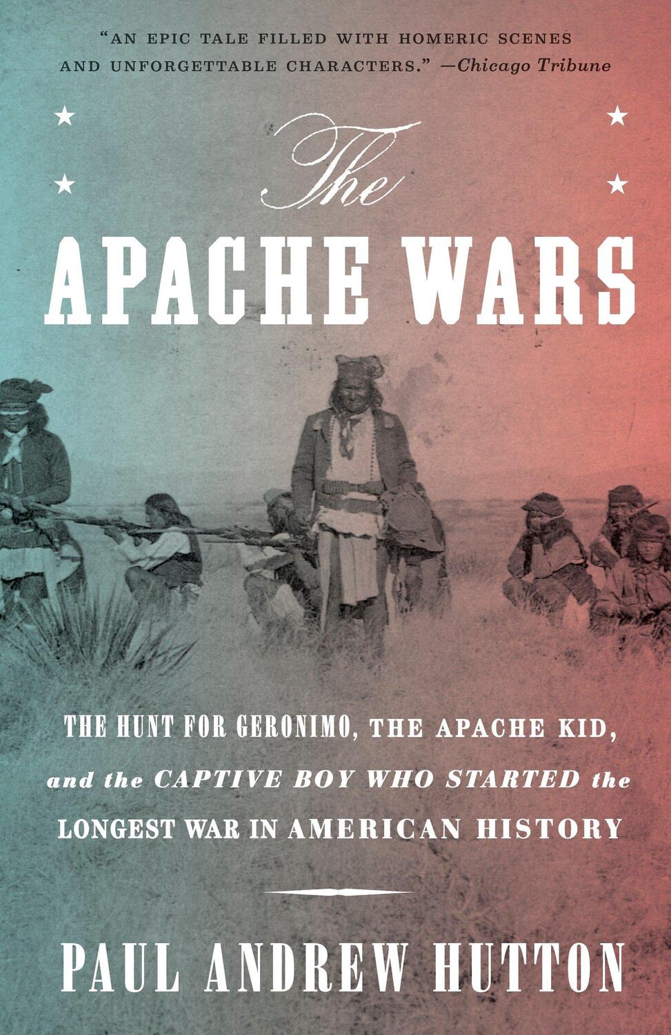 Cover: 9780770435837 | The Apache Wars | Paul Andrew Hutton | Taschenbuch | Englisch | 2017