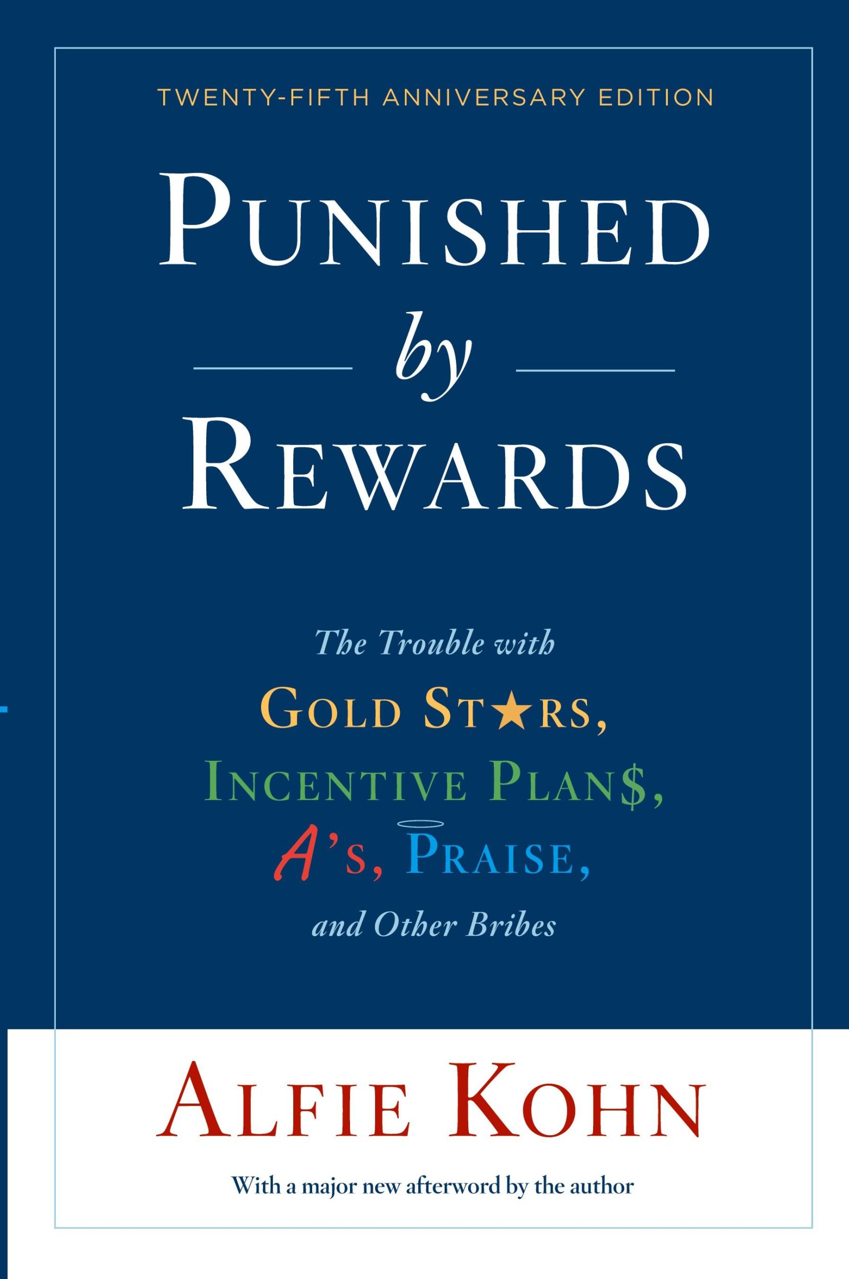 Cover: 9781328450524 | Punished by Rewards | Alfie Kohn | Taschenbuch | Englisch | 2018