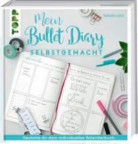 Cover: 9783772478055 | Mein Bullet Diary selbstgemacht. So wird dein Kalender zum Kreativbuch