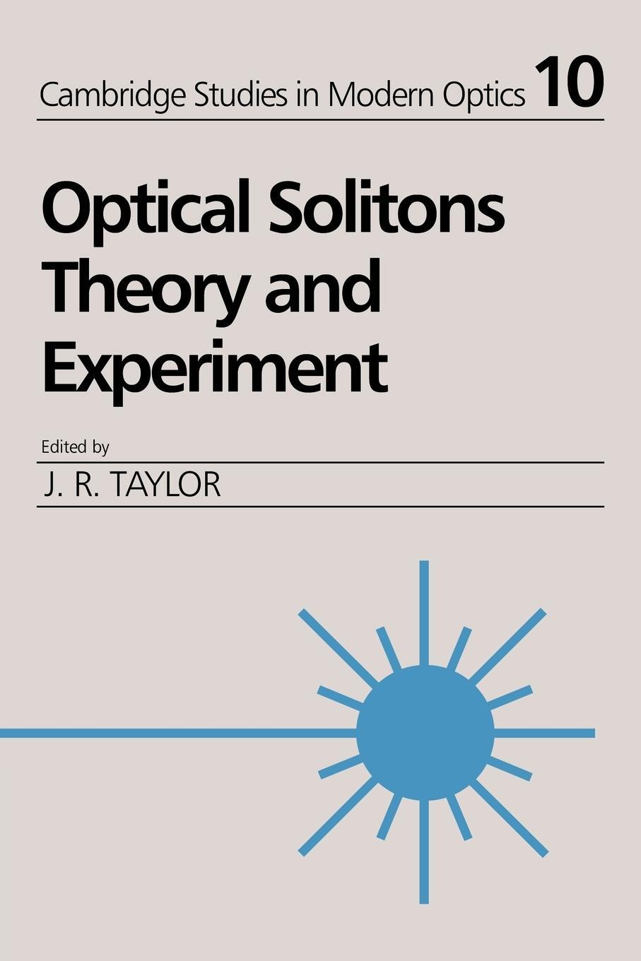 Cover: 9780521017794 | Optical Solitons | J. R. Taylor | Taschenbuch | Paperback | Englisch