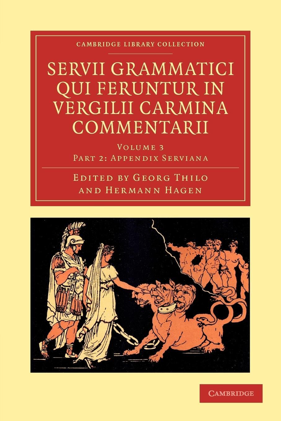 Cover: 9781108035521 | Servii Grammatici Qui Feruntur in Vergilii Carmina Commentarii -...