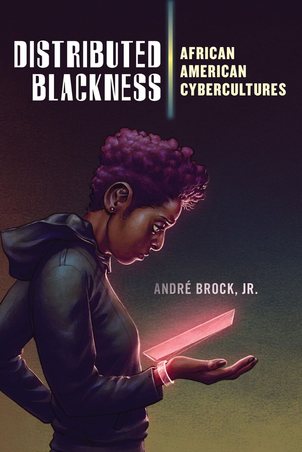 Cover: 9781479829965 | Distributed Blackness | African American Cybercultures | Jr. Brock