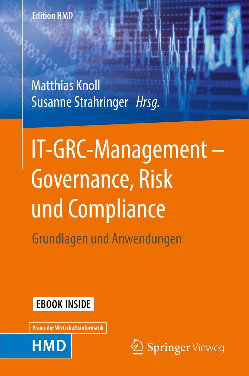 Cover: 9783658200589 | IT-GRC-Management - Governance, Risk und Compliance | Knoll (u. a.)