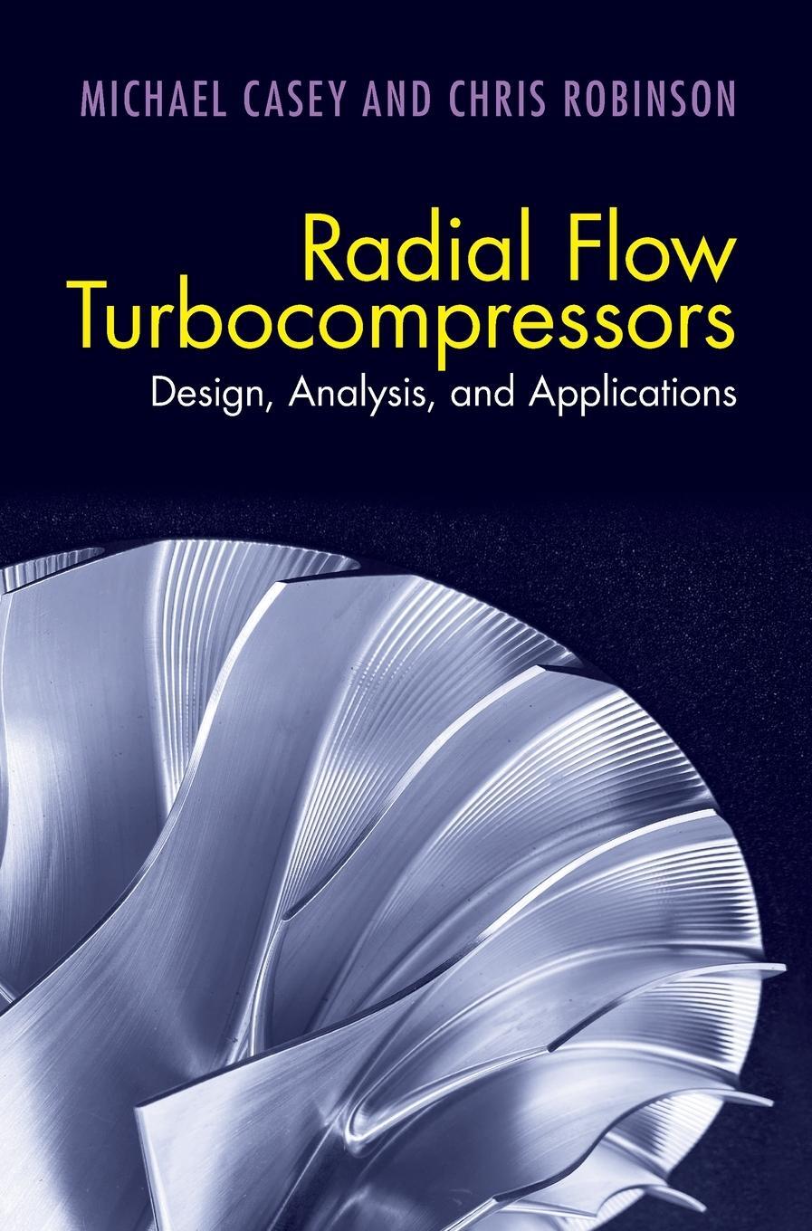 Cover: 9781108416672 | Radial Flow Turbocompressors | Michael Casey (u. a.) | Buch | Englisch