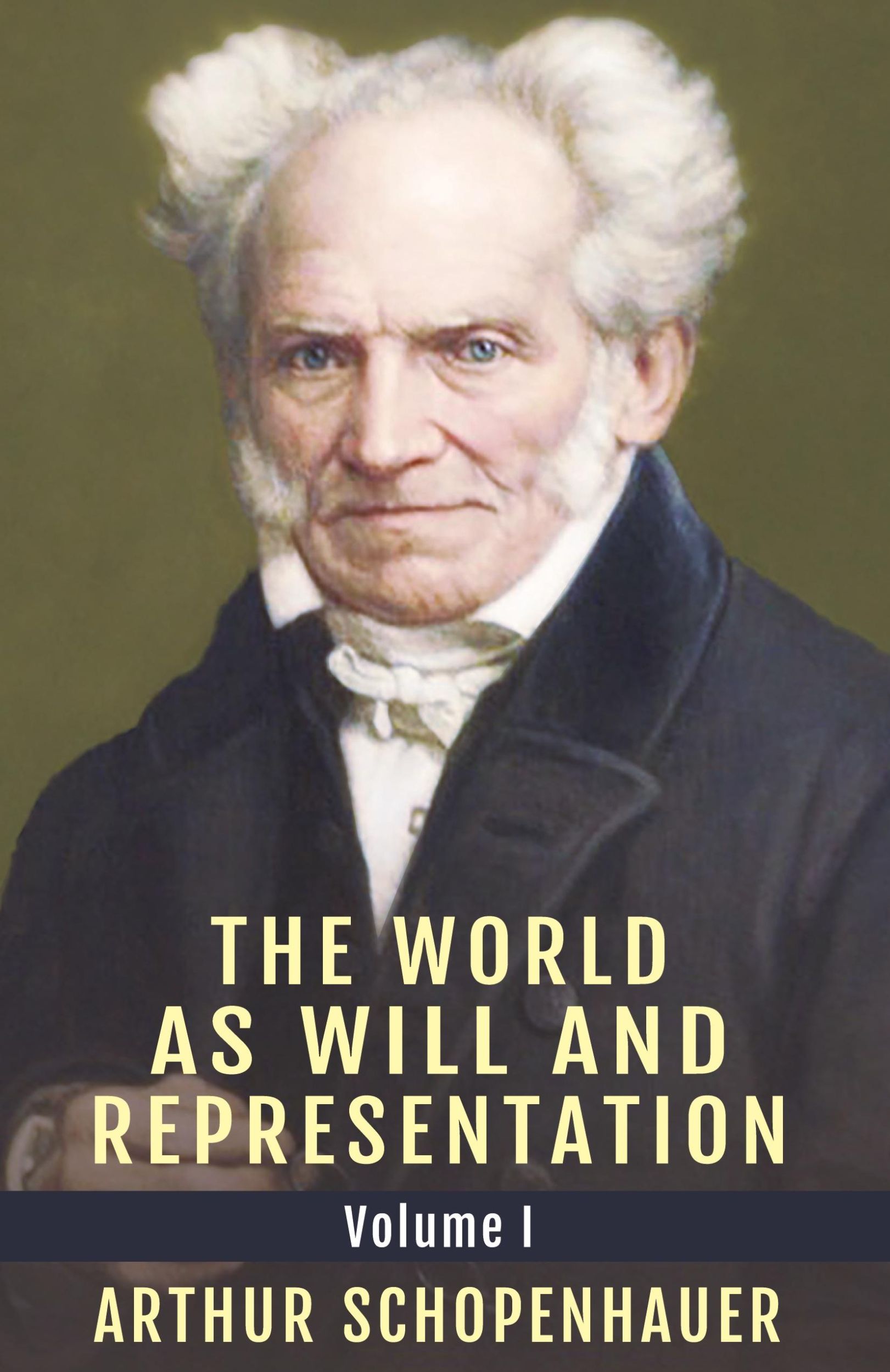 Cover: 9781648370922 | The World as Will and Representation, Vol. 1 | Arthur Schopenhauer