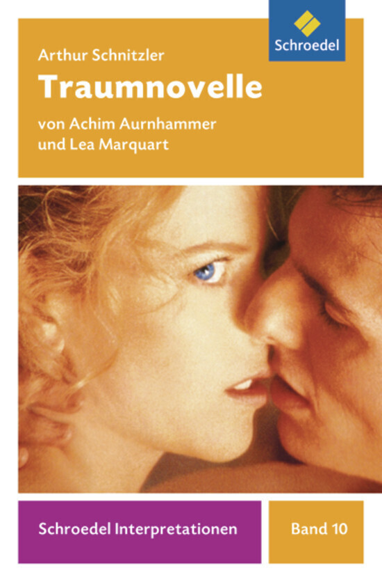 Cover: 9783507477117 | Arthur Schnitzler 'Traumnovelle' | Achim/Marquart, Lea Aurnhammer