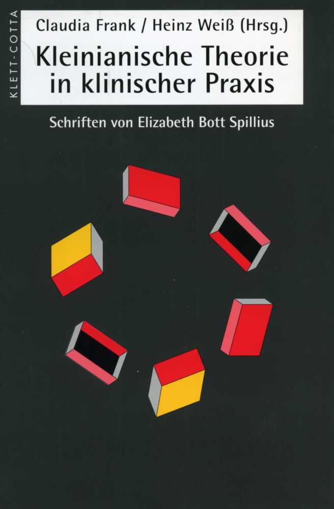 Cover: 9783608940237 | Kleinianische Theorien in klinischer Praxis | Elizabeth Bott Spillius