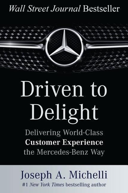Cover: 9780071806305 | Driven to Delight: Delivering World-Class Customer Experience the...