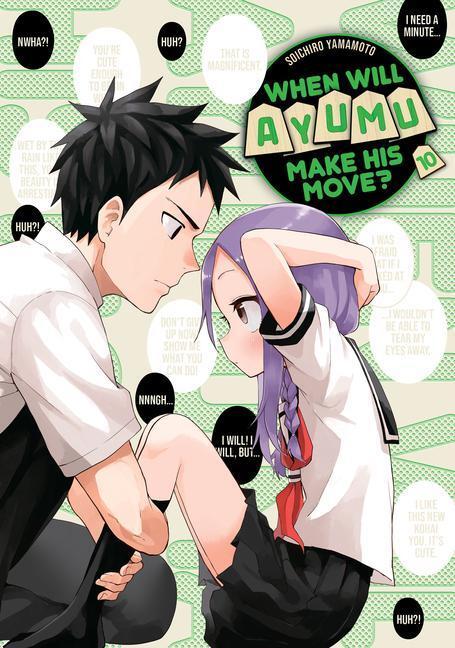 Cover: 9781646516612 | When Will Ayumu Make His Move? 10 | Soichiro Yamamoto | Taschenbuch