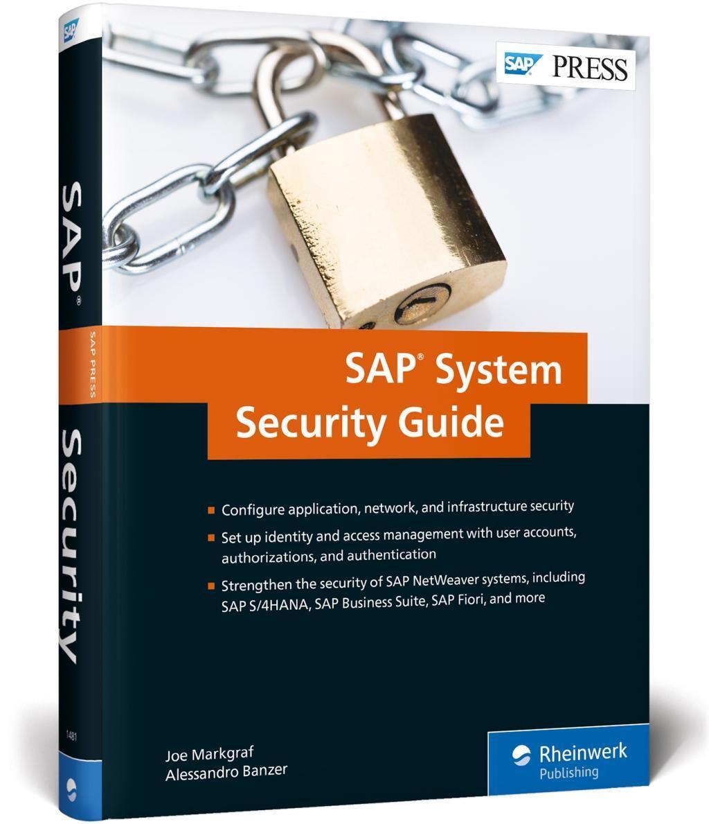 Cover: 9781493214815 | SAP System Security Guide | Joe Markgraf (u. a.) | Buch | SAP Press