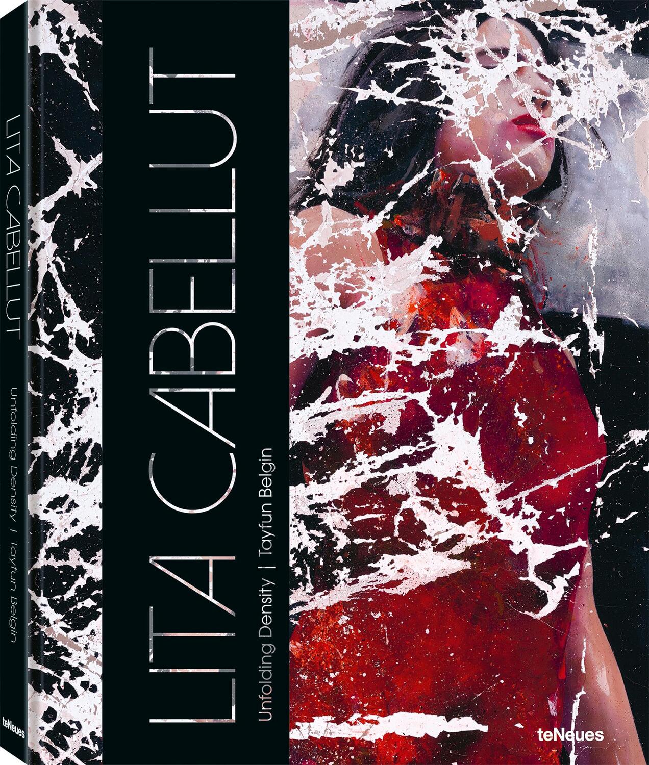 Cover: 9783961714681 | Lita Cabellut | Unfolding Density | Lita Cabellut (u. a.) | Buch