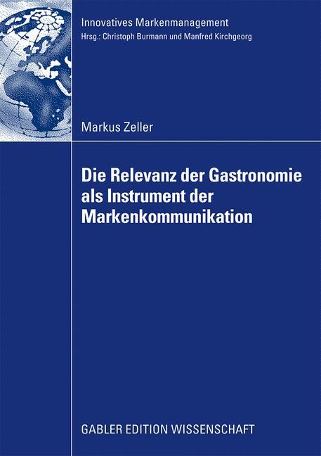 Cover: 9783834916631 | Die Relevanz der Gastronomie als Instrument der Markenkommunikation