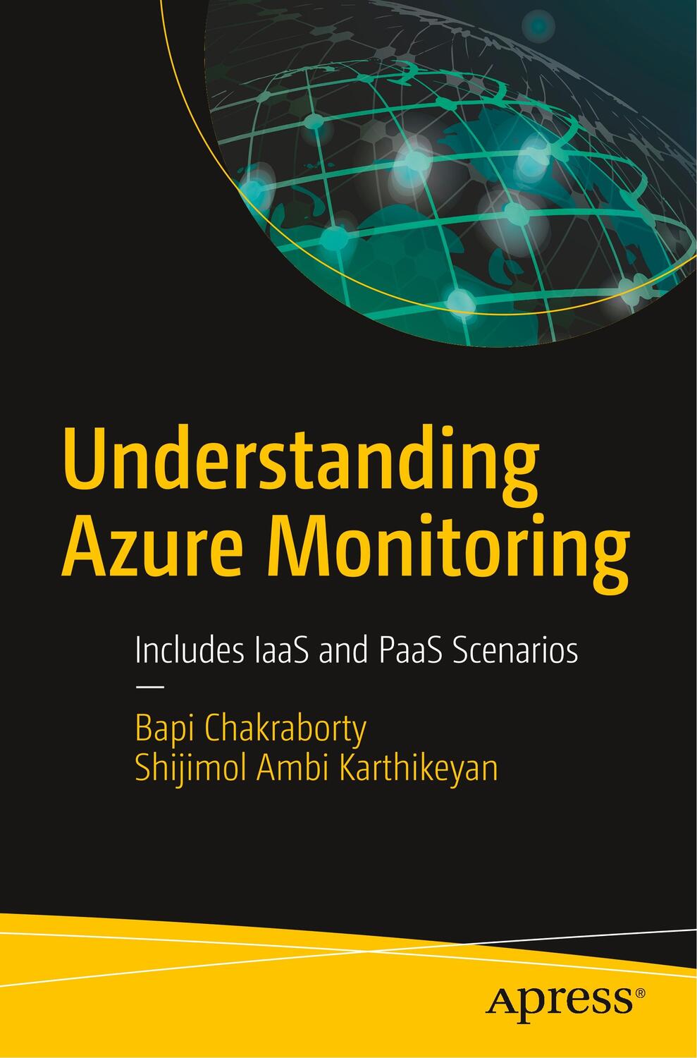 Cover: 9781484251294 | Understanding Azure Monitoring | Includes IaaS and PaaS Scenarios | XV