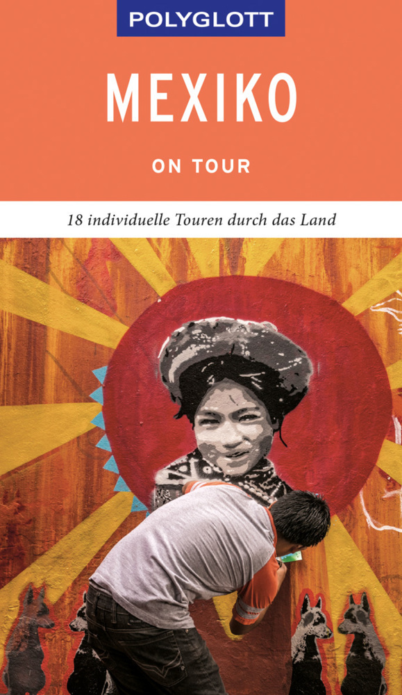 Cover: 9783846404836 | POLYGLOTT on tour Reiseführer Mexiko | Ortrun Egelkraut | Taschenbuch